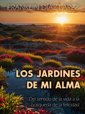 cover image of Los jardines de mi alma